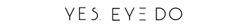 YES.EYE DO